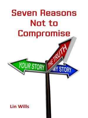 cover image of Seven Reasons Not to Compromise